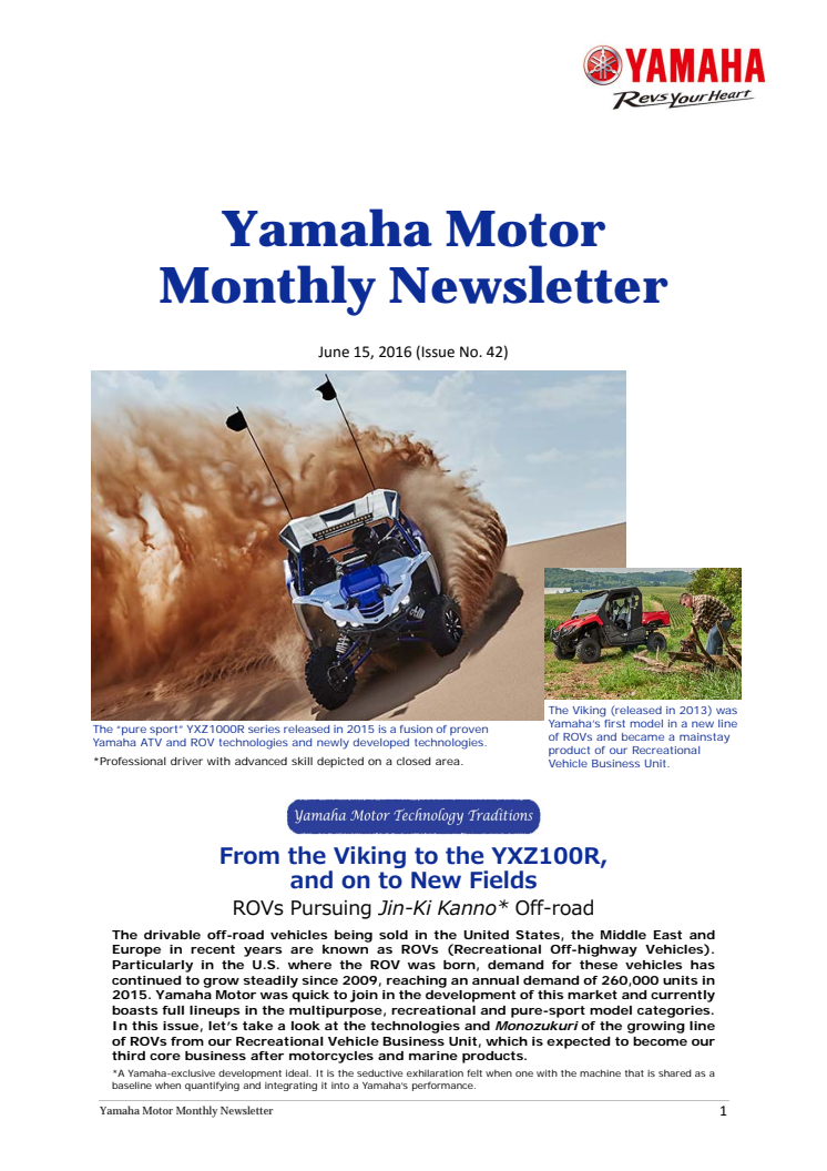 Yamaha Motor Monthly Newsletter  No.42(Jun.2016)From the Viking to the YXZ100R,and on to New Fields
