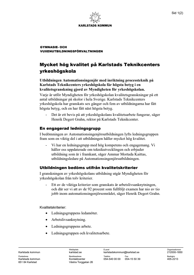 Mycket hög kvalitet på Karlstads Teknikcenters yrkeshögskola