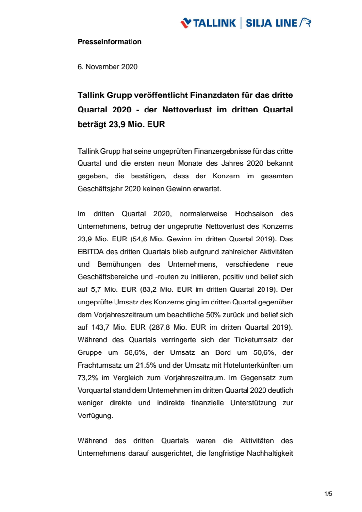 Tallink Grupp veröffentlicht Finanzdaten für das dritte Quartal 2020 - der Nettoverlust im dritten Quartal beträgt 23,9 Mio. EUR 