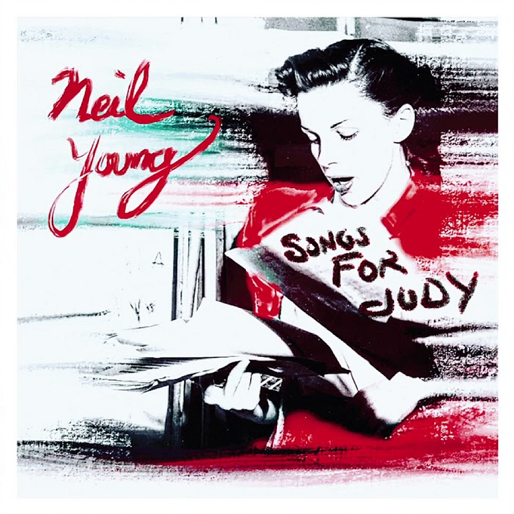 Neil Young - Songs For Judy artwork