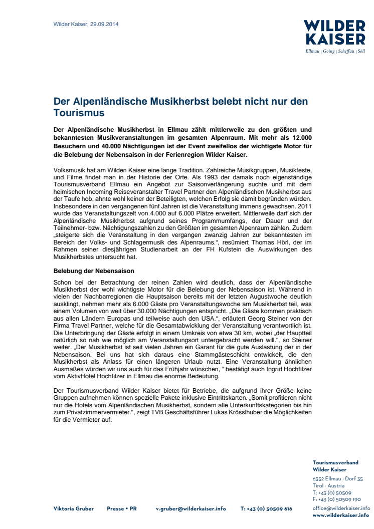 Der Alpenländische Musikherbst belebt nicht nur den Tourismus