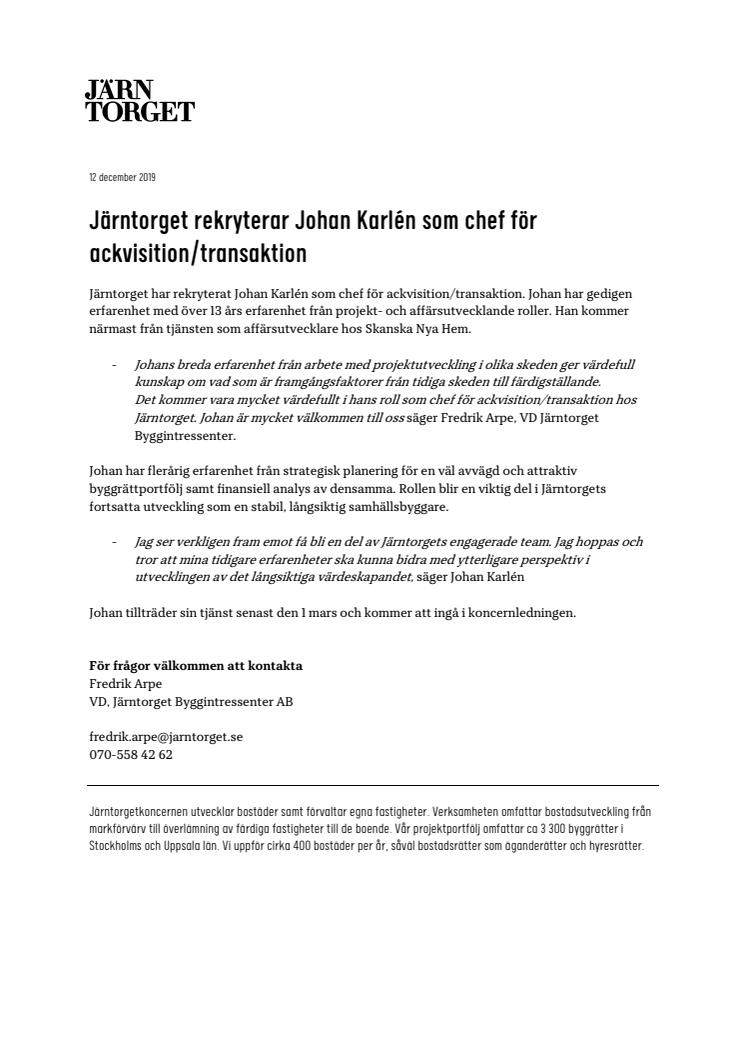 Järntorget rekryterar Johan Karlén som chef för ackvisition/transaktion