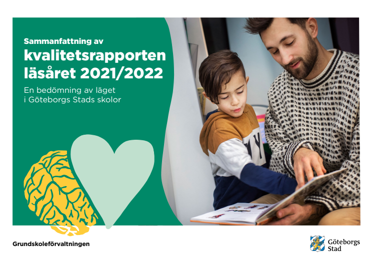 Sammanfattning av  kvalitetsrapporten  läsåret 2021/2022