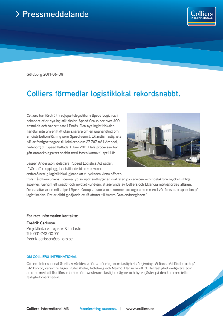 Colliers förmedlar logistiklokal rekordsnabbt