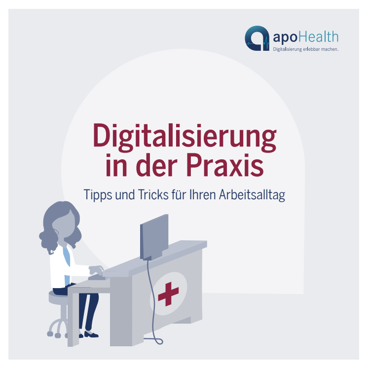 Ratgeber: Digitalisierung in der Praxis