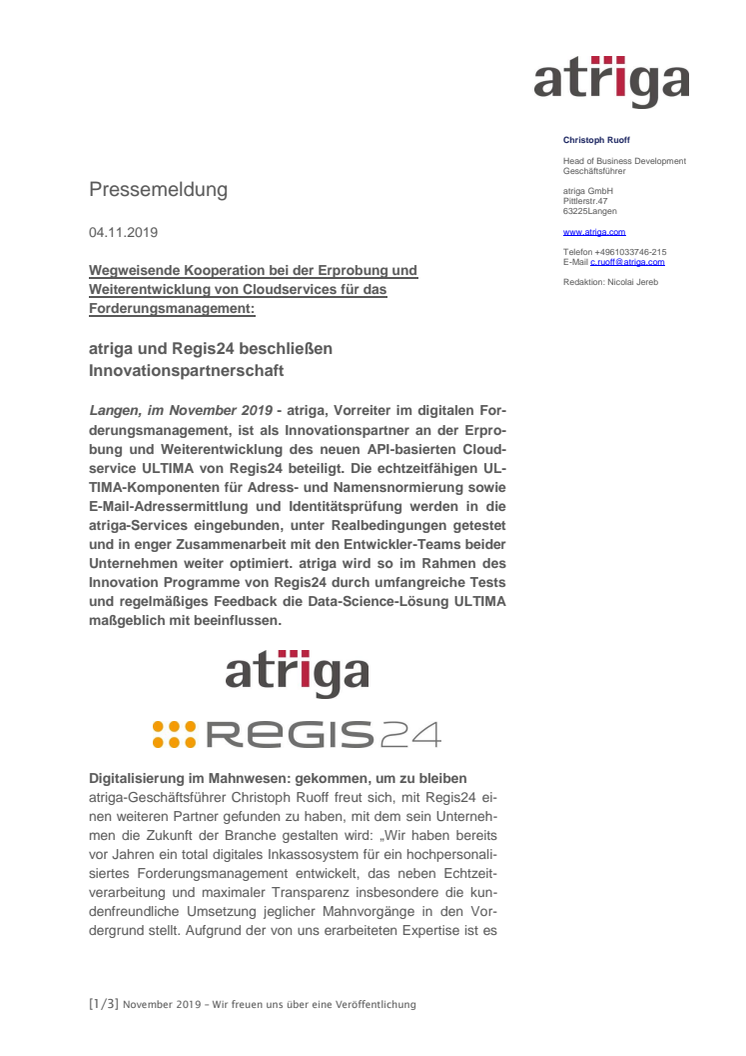 Wegweisende Kooperation bei der Erprobung und  Weiterentwicklung von Cloudservices für das  Forderungsmanagement: atriga und Regis24 beschließen Innovationspartnerschaft