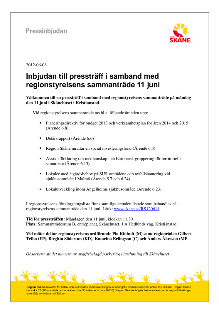 Inbjudan till pressträff i samband med regionstyrelsens sammanträde 11 juni  