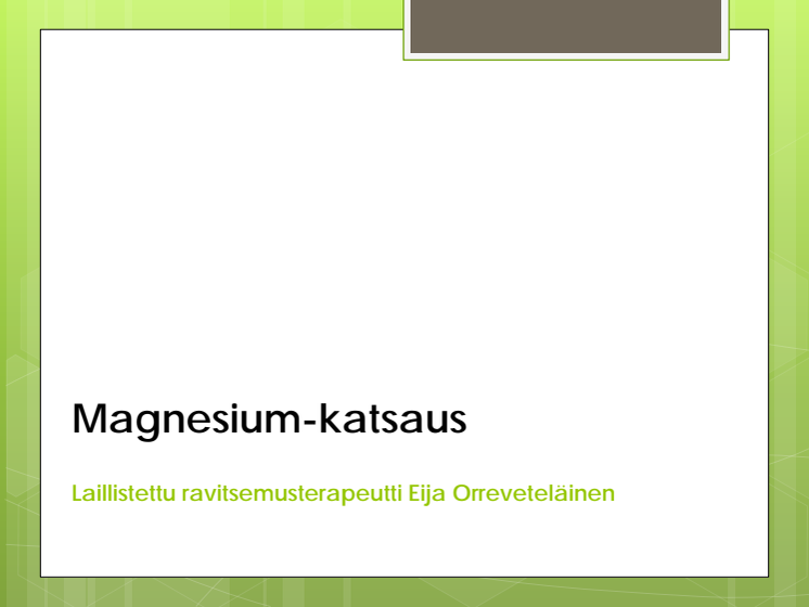 Katsaus magnesiumin imeytymisestä