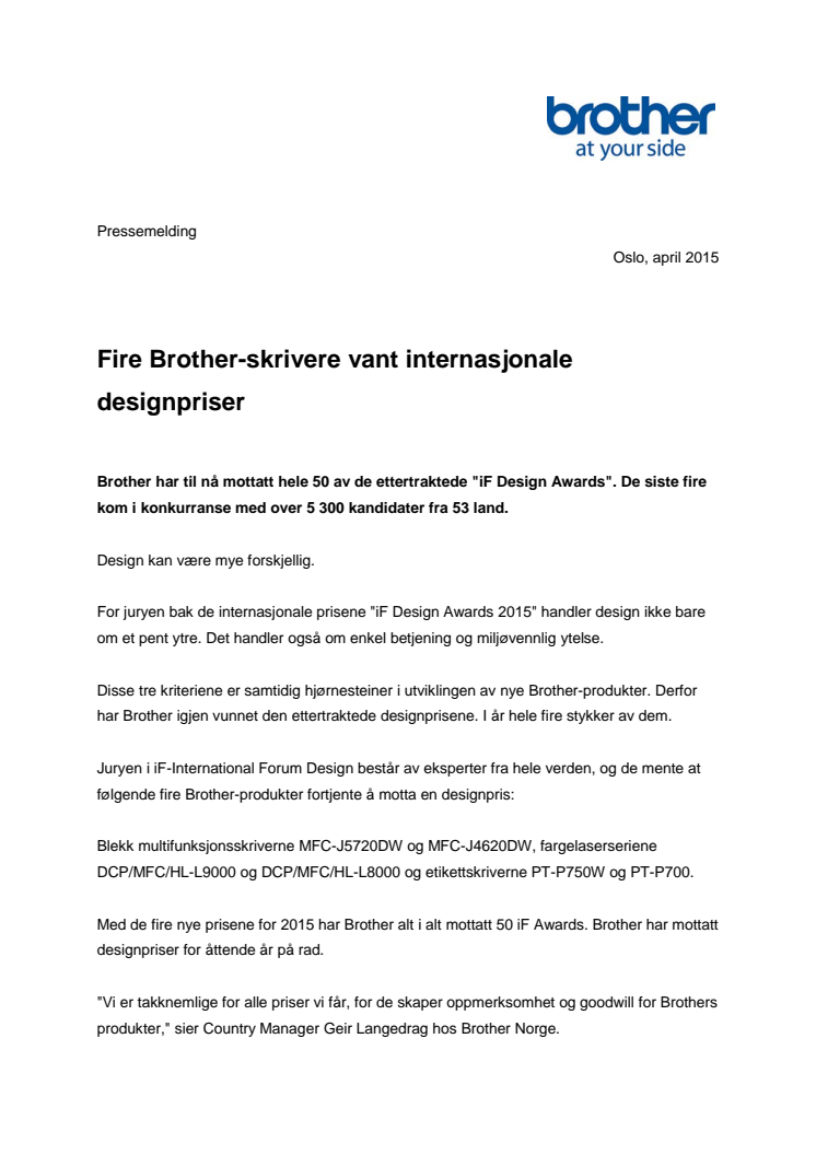 Fire Brother-skrivere vant internasjonale designpriser 