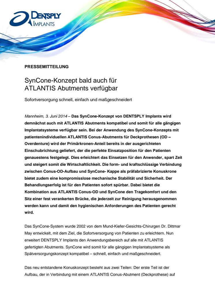 SynCone-Konzept bald auch für  ATLANTIS Abutments verfügbar 