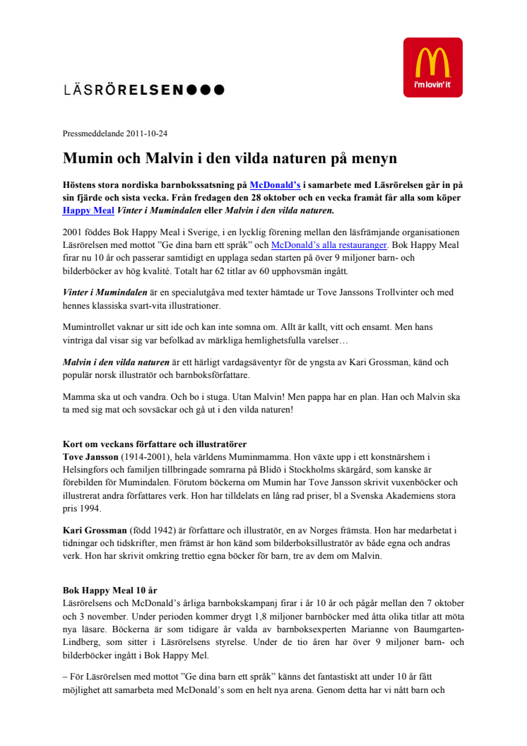 Mumin och Malvin i den vilda naturen på menyn