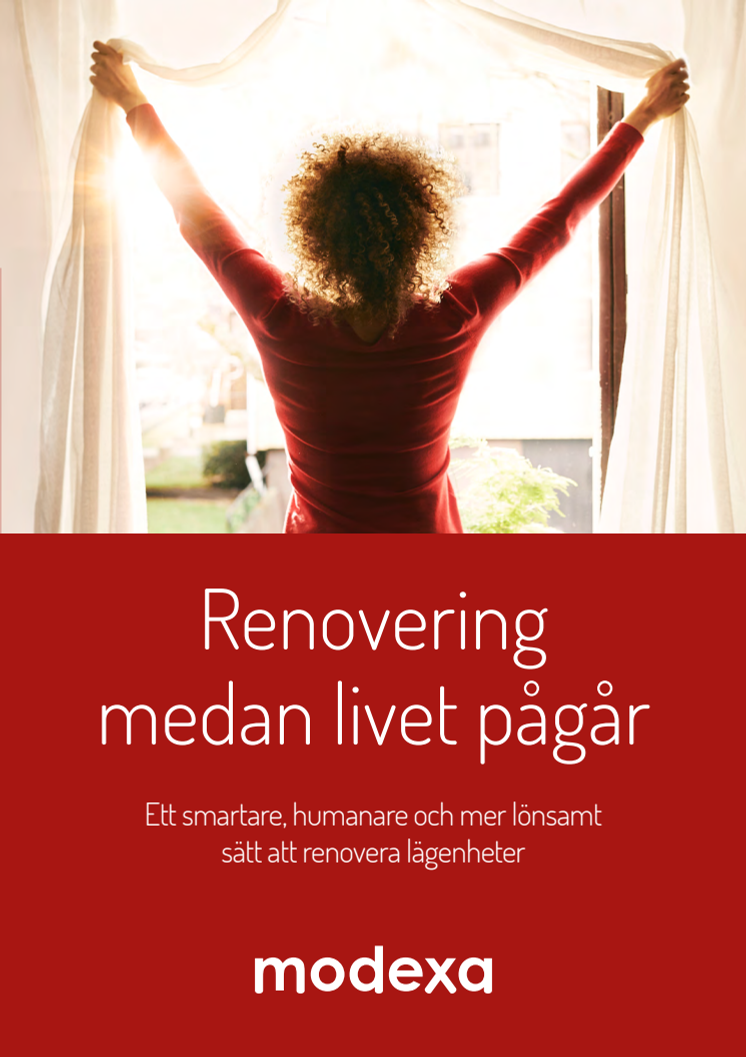 Renovering medan livet pågår