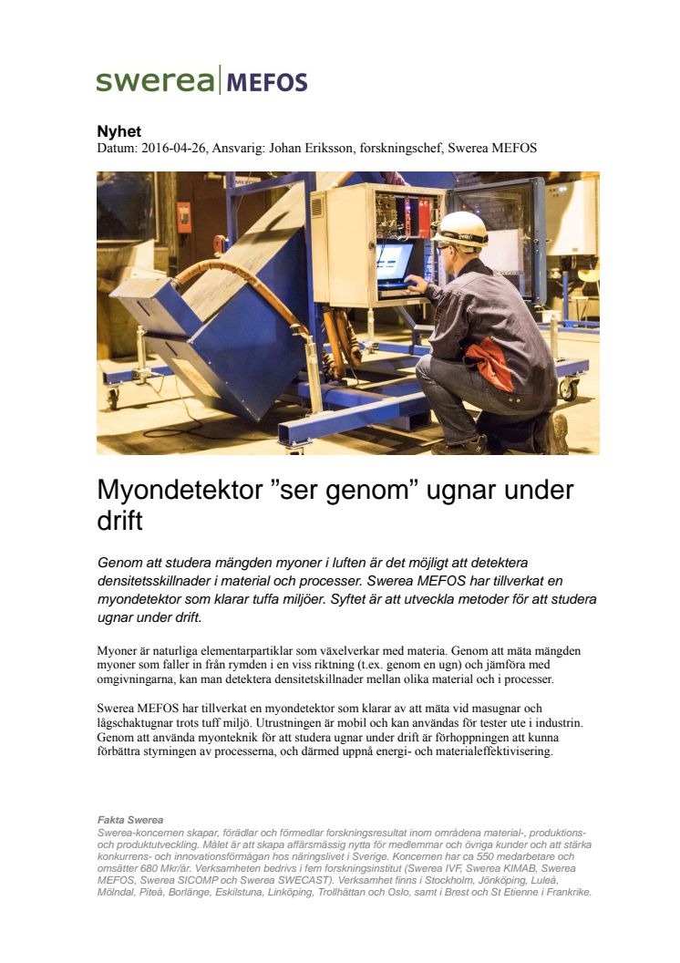 Myondetektor ”ser genom” ugnar under drift