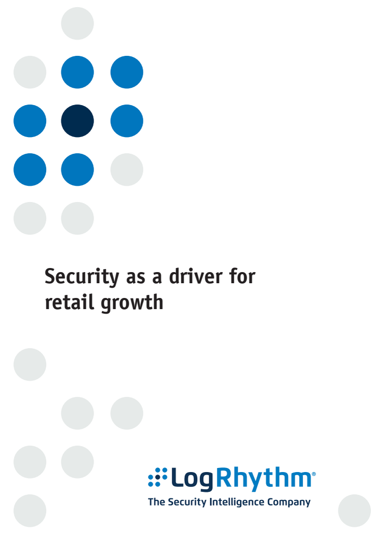 IT-säkerhet som tillväxtfaktor inom detaljhandeln – White Paper