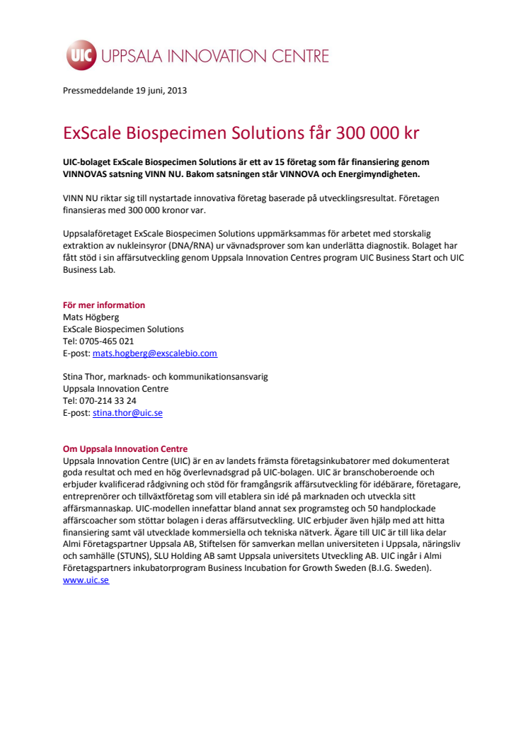 ExScale Biospecimen Solutions får 300 000 kronor