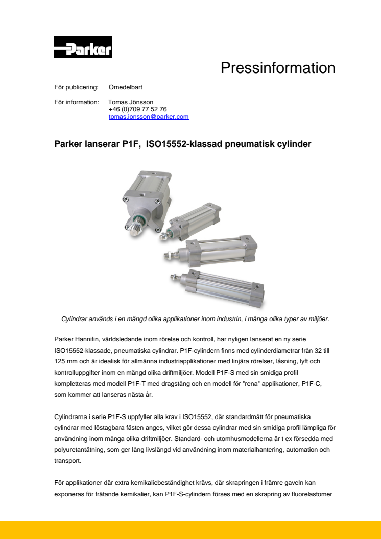 Parker lanserar P1F,  helt ny ISO15552-klassad pneumatikcylinder
