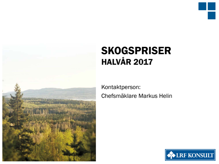 Rapport Skogsmarkspriser - första halvåret 2017