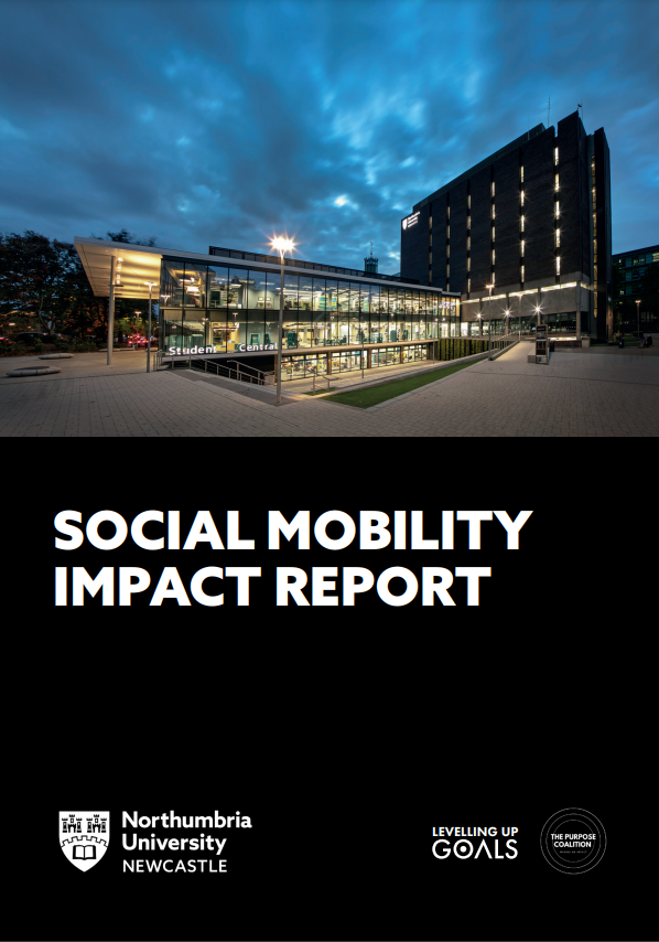 Northumbria University Social Mobility Impact Report