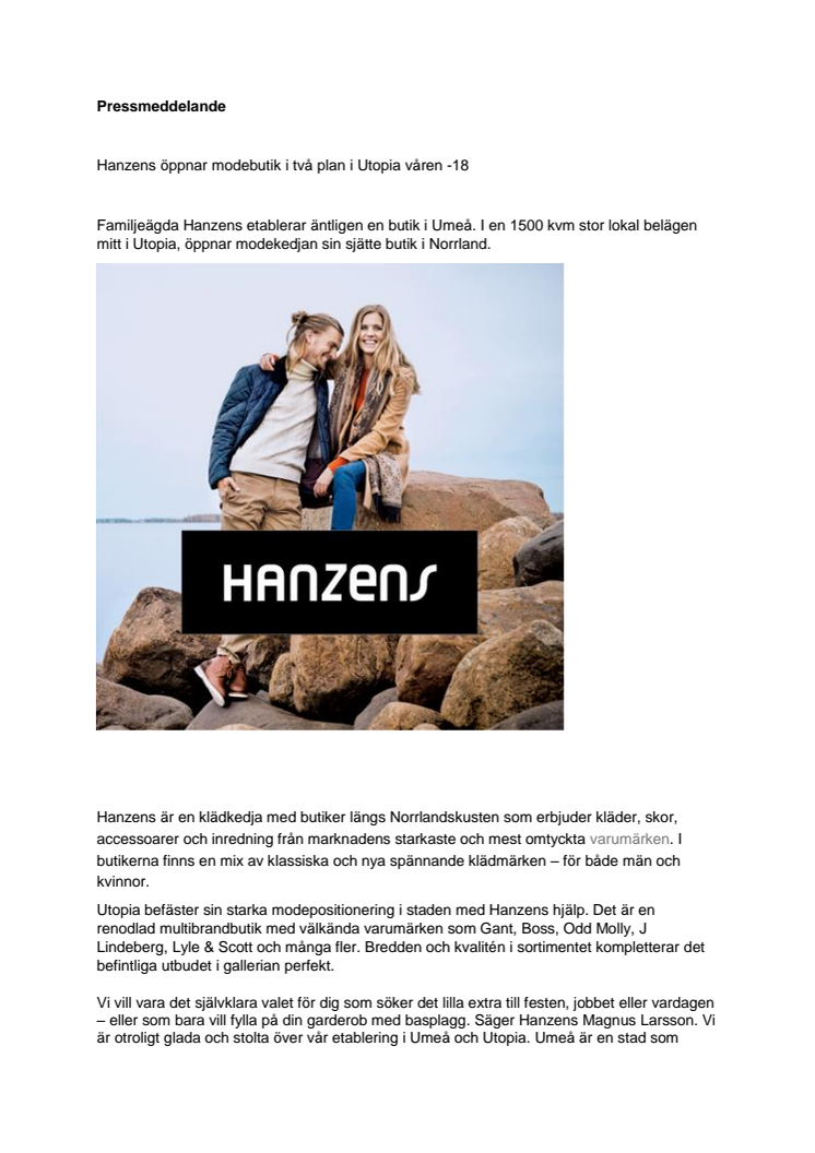 Hanzens öppnar modebutik i två plan i Utopia våren -18