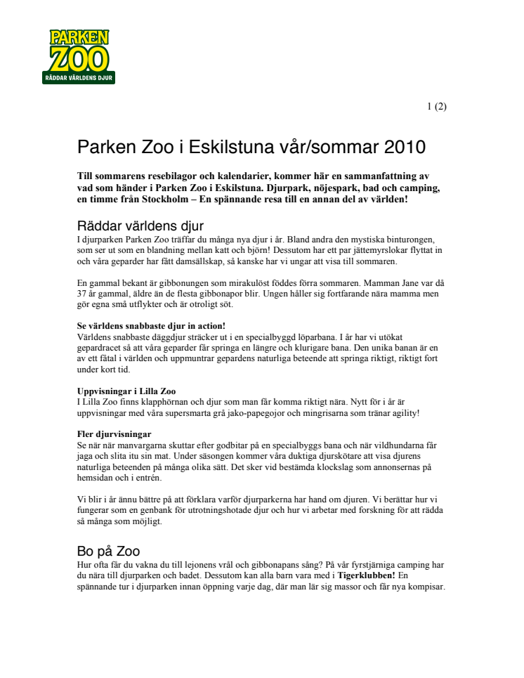 Många nyheter i Parken Zoo vår/sommar 2010