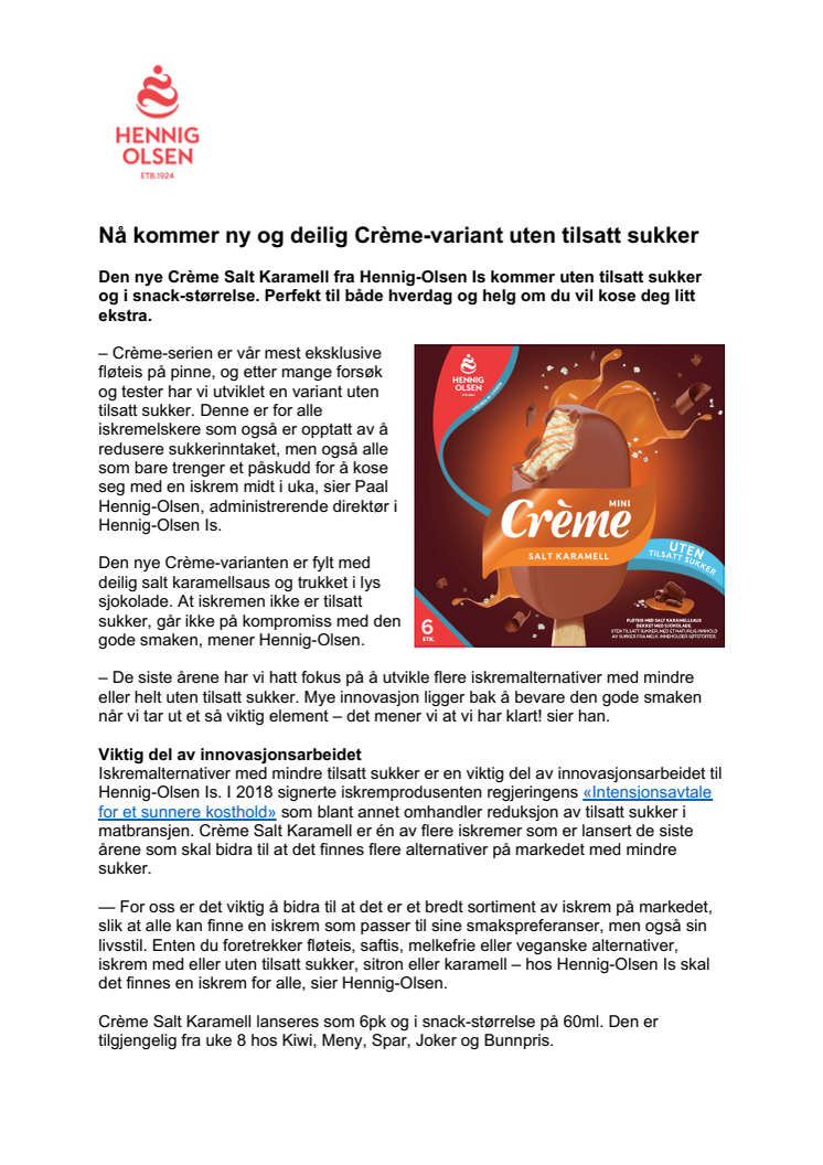 ​Nå kommer ny og deilig Crème-variant uten tilsatt sukker