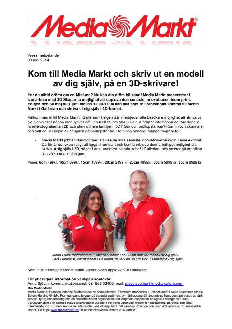 Kom till Media Markt och skriv ut en modell av dig själv, på en 3D-skrivare!