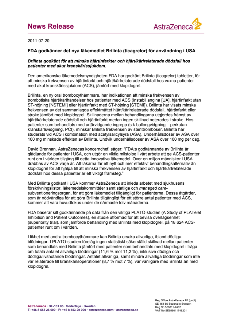 FDA godkänner det nya läkemedlet Brilinta (ticagrelor) för användning i USA