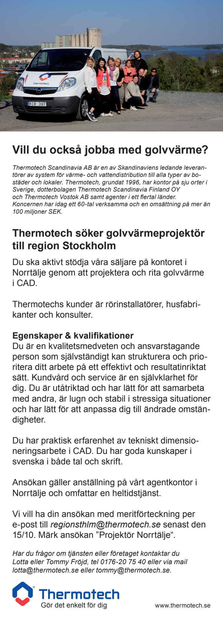 Thermotech söker golvvärmeprojektör till region Stockholm