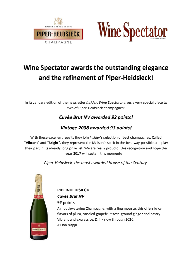 Wine Spectator awards the outstanding elegance and the refinement of Piper-Heidsieck!