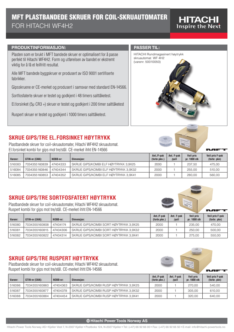 MFT plastbandede skruer for coil-skruautomater (for Hitachi WF4H2)