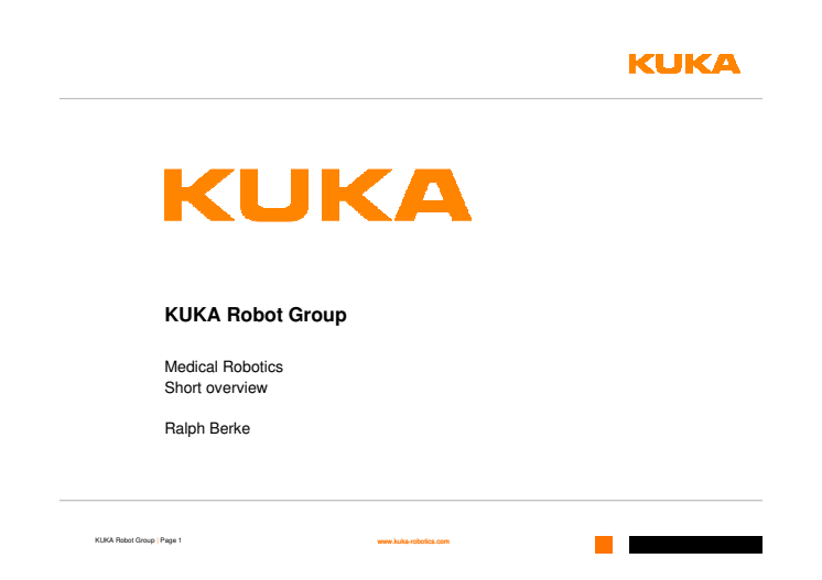 KUKA Overview Medical Robotics