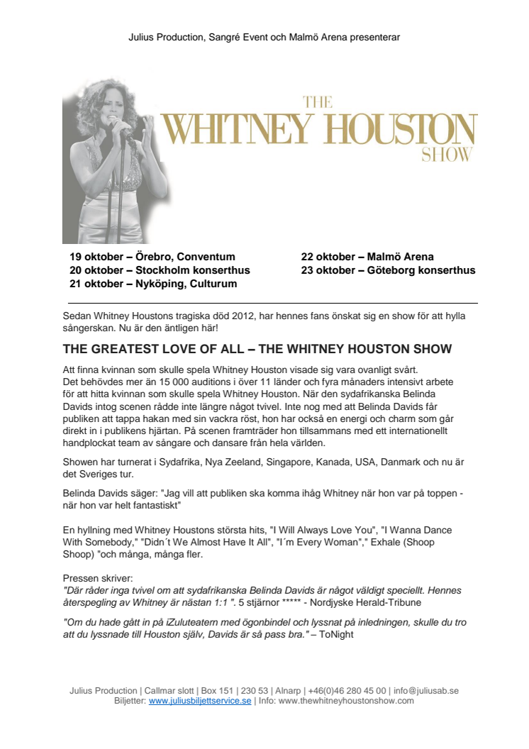 The Greatest Love of All - The Whitney Houston Show - En hyllning till en av våra största sångerskor i modern tid.