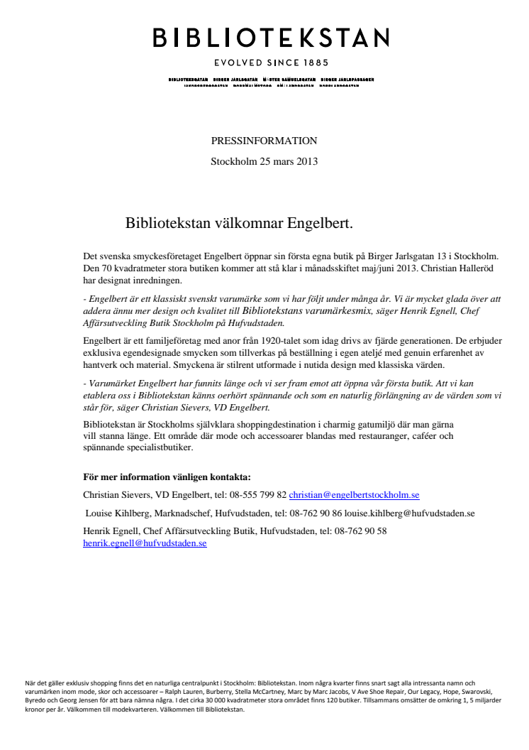 Bibliotekstan välkomnar Engelbert. 