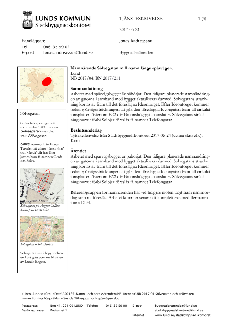 Tjänsteskrivelse för namnärende Sölvegatan