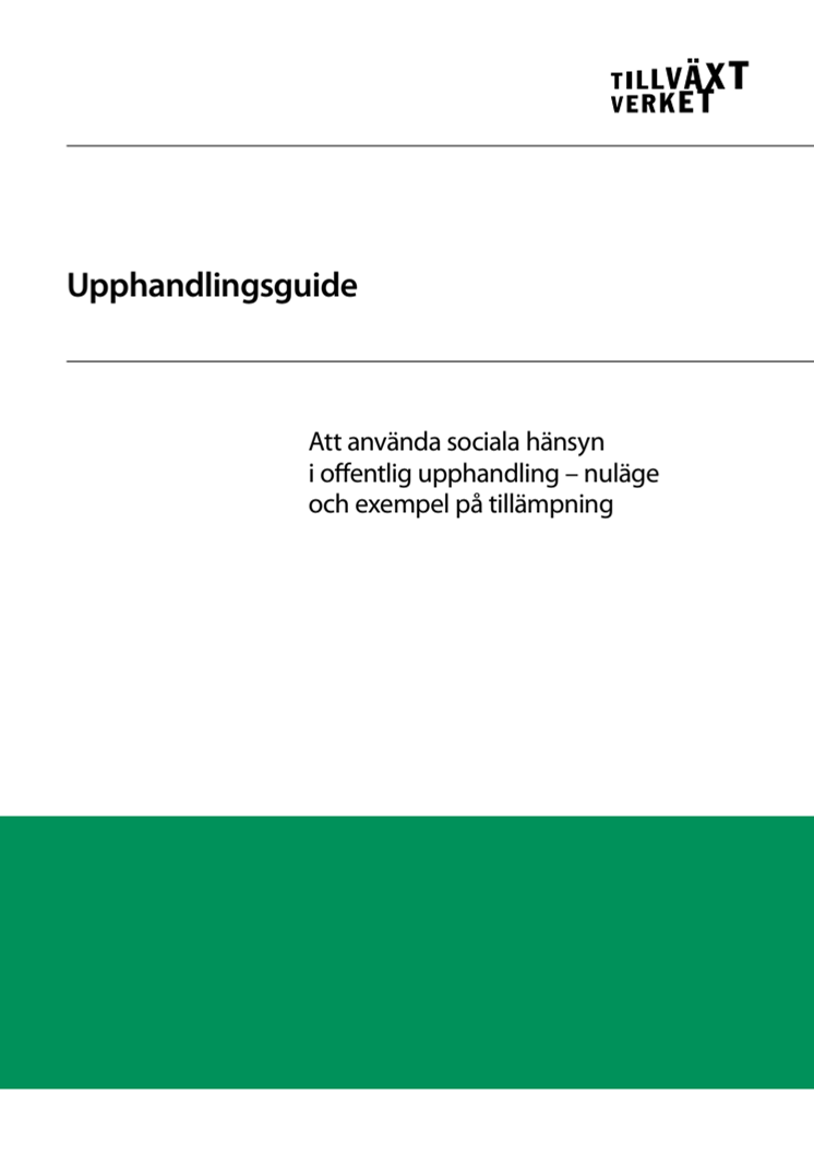 Upphandlingsguide – att använda sociala hänsyn i offentlig upphandling