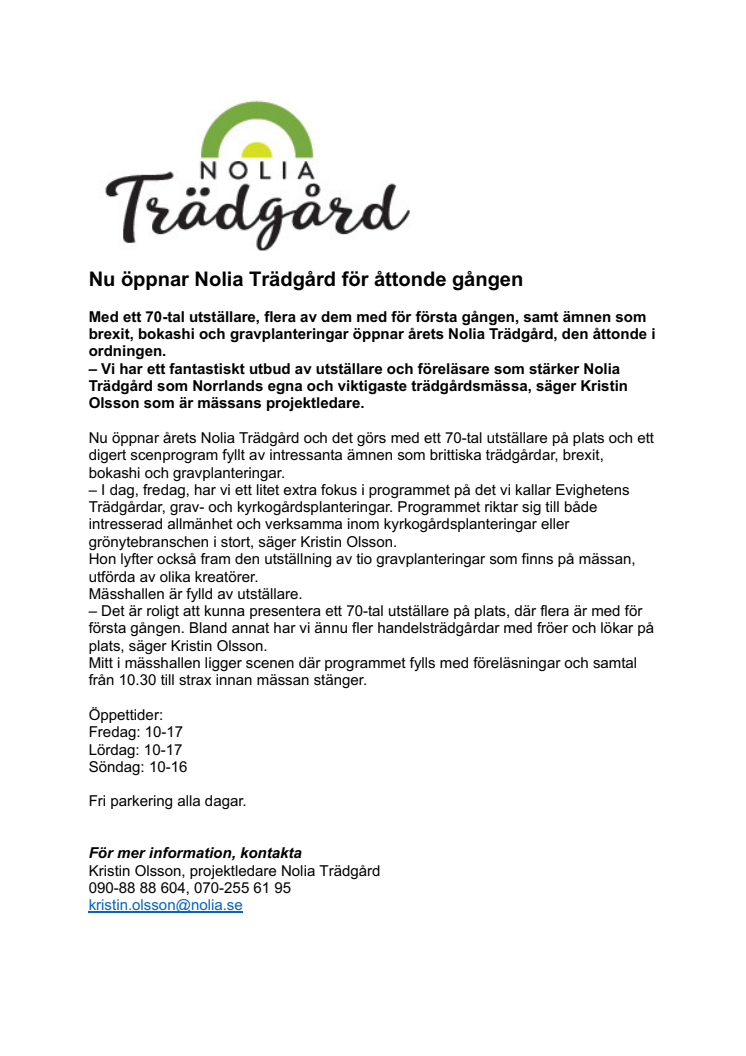 Nu öppnar Nolia Trädgård för åttonde gången