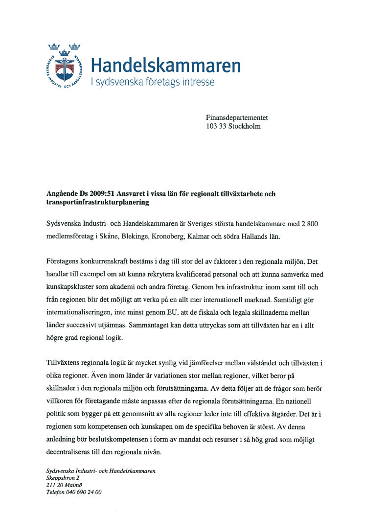 Angående Ds 2009:51 Ansvaret i vissa län för regional tillväxtarbete och transportinfrastrukturplanering