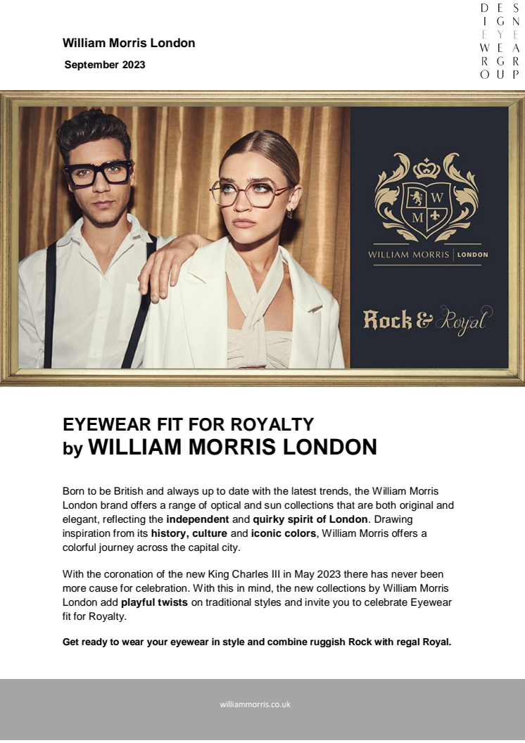 EYEWEAR FIT FOR ROYALTY BY WILLIAM MORRIS LONDON