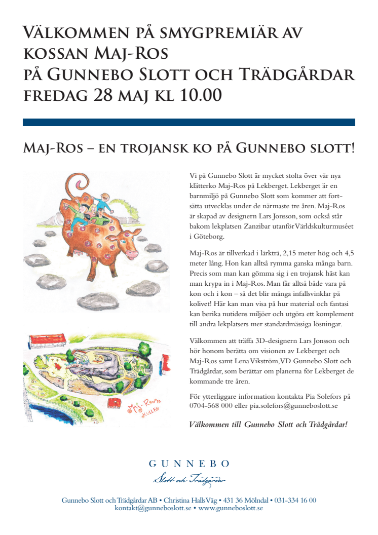 Smygpremiär av Maj-Ros på Gunnebo Slott och Trädgårdar på fredag kl. 10.00