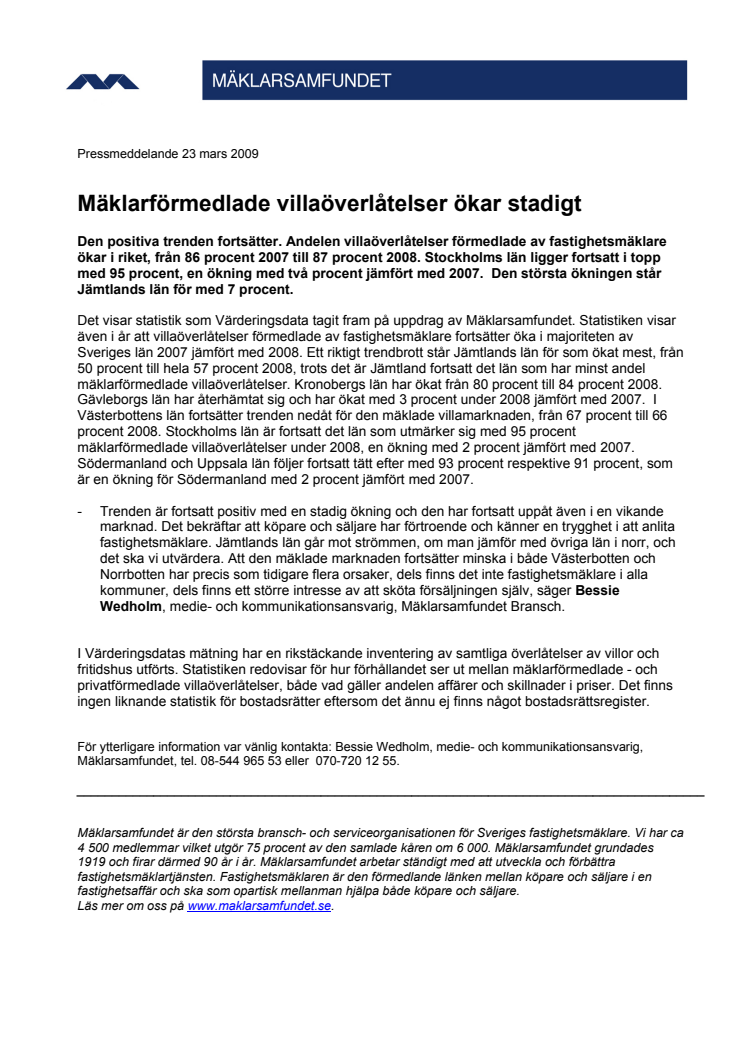 Mäklarförmedlade villaöverlåtelser ökar stadigt 