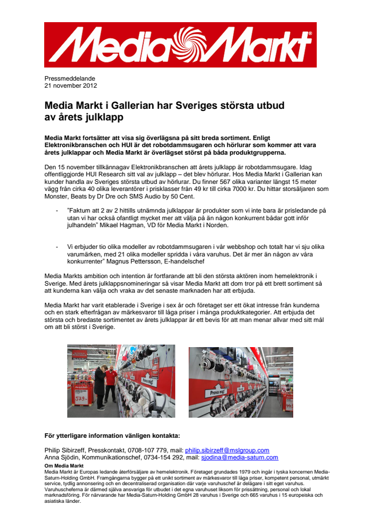 Media Markt i Gallerian har Sveriges största utbud av årets julklapp 