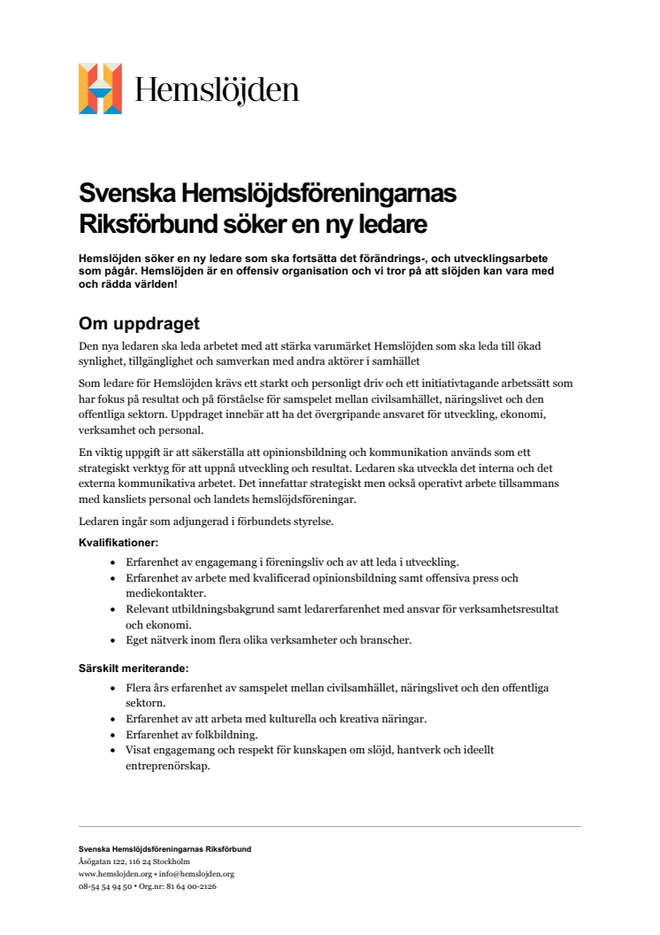 Svenska Hemslöjdsföreningarnas Riksförbund söker en ny ledare