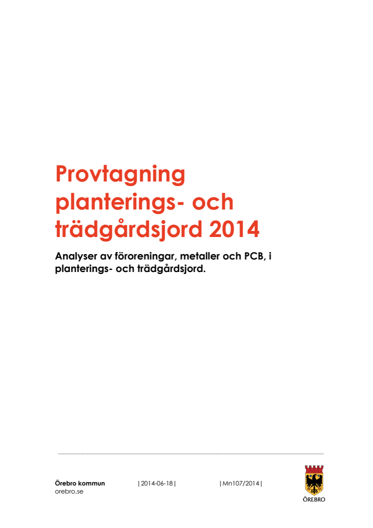 Provtagning av plantering- och trädgårdsjord 2014