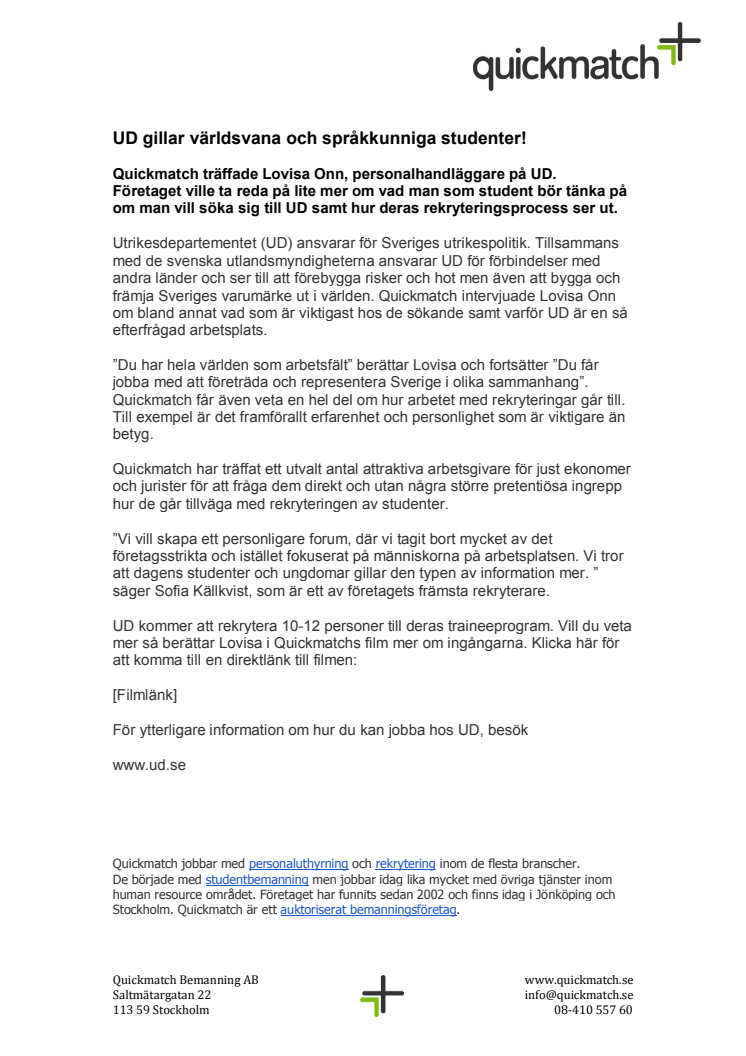 UD gillar världsvana och språkkunniga studenter!