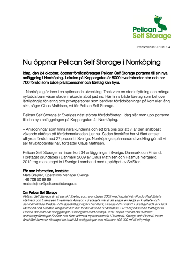 Nu öppnar Pelican Self Storage i Norrköping  