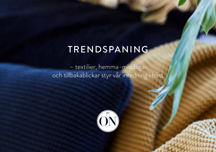 Trendspaning ByON design AW2017