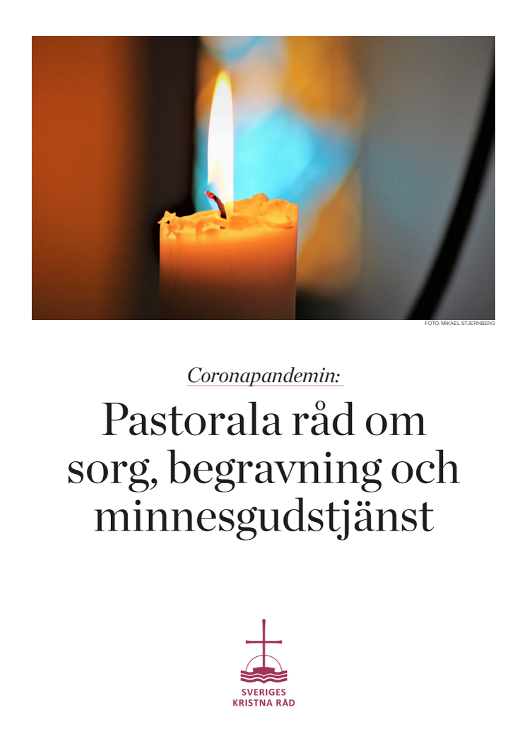 Pastorala råd om sorg, begravning och minnesgudstjänst under coronapandemin