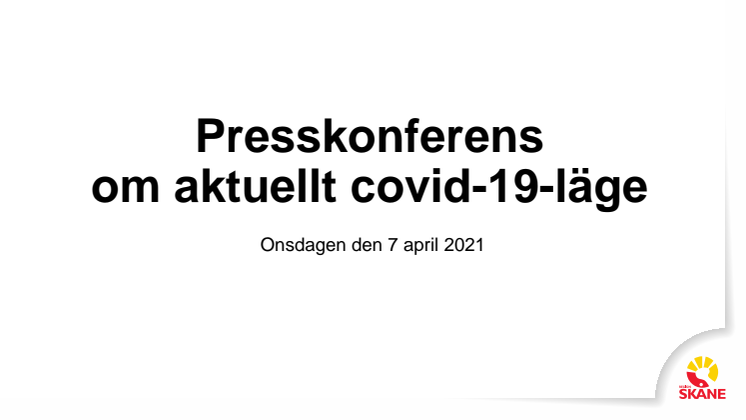 covid-19 lägesbild presskonferens 7 april 2021.pdf