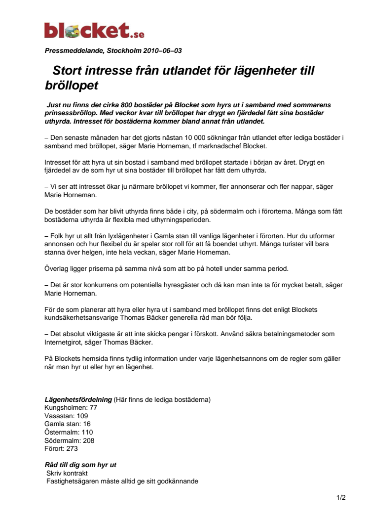 Stort intresse från utlandet för lägenheter till bröllopet