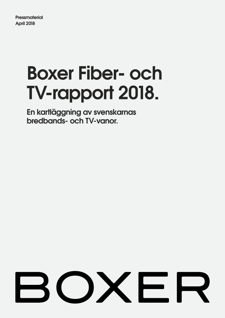 Boxer Fiber och TV-rapport 2018